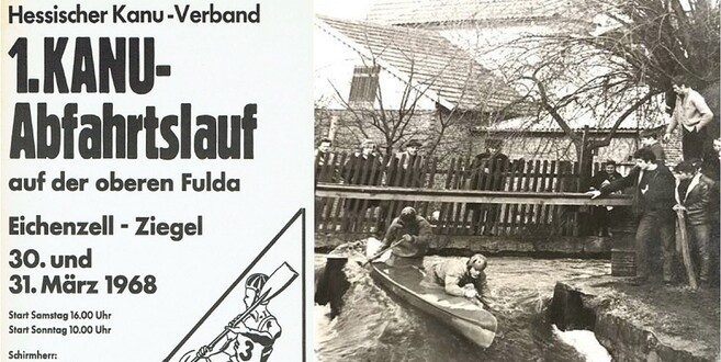Alte Aufnahmen von Kanuten auf der Fulda sowie die Ankündigung zum ersten Abfahrtslauf Ende März 1968.